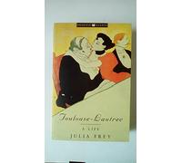 Toulouse Lautrec A Life /anglais