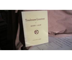 toulouse-lautrec au musee d'albi palais de la berbie