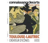 Toulouse lautrec - Collectif - Connaissance Des Arts Revue - broché - Revue