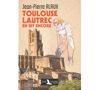 Toulouse-lautrec en rit encore