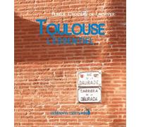 Toulouse l'essentiel