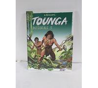 Tounga – Intégrale 3 : Tomes 7 à 9