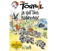 Toupoil T05 La Nuit des Blaireaux - MONFORT SERGE - Crayon Vert Eds - cartonné - Bande dessinée jeunesse