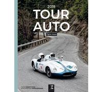 Tour auto 2018 Robert Puyal (Auteur), Denis Boussard (Photographie)