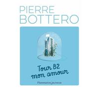 Tour B2 mon amour