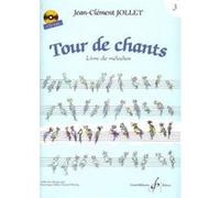 Tour De Chants Livre De Melodies Volume 3 Par J-C. Jollet + Cd G