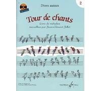 Tour de chants, tome 2 - Livre de Mélodies recueillies par Jean-Clément Jollet (Livre + CD)