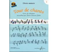 Tour de chants volume 1