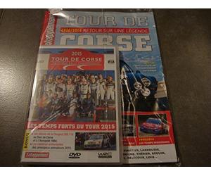 TOUR DE CORSE 2015 !! "LES TEMPS FORTS DU TOURS 2015" + BONUS + LE MAGAZINE ÉCHAPPEMENT HORS-SÉRIE N°40 !! "1956/2014 RETOUR SUR UNE LÉGENDE"