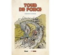 Tour de force NE - Frédéric Kinder - Treize Etrange Eds - broché - Bande dessinée