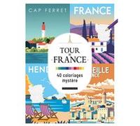 Tour de France - 40 Coloriages Mystère Collectif (Auteur)