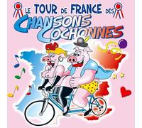 Tour de France des Chansons Cochonnes
