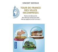 Tour de France des villes incomprises