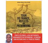 Tour de France, reflets du patrimoine