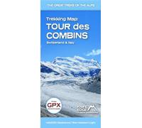 Tour Des Combins 1:40,000 Trekking Map: English/French/german; 1:40,000 Mapping; Free Gpx Downloads; Waterproof; Tear-resistant; Light