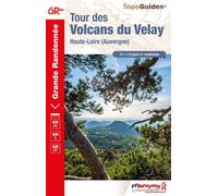 Tour des volcans du Velay: Haute-Loire (Auvergne)