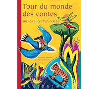 Tour du monde des contes sur les ailes d'un oiseau