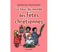 Tour du monde des fêtes chrétiennes