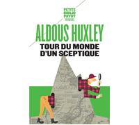 Tour du monde d'un sceptique - Aldous Huxley - Payot - Poche - Roman