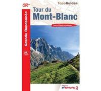 Tour du Mont-Blanc Collectif (Auteur)