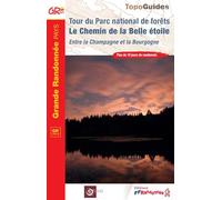 Tour du Parc national de forêts: Le chemin de la belle étoile