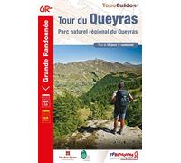 Tour du Queyras: Parc naturel régional du Queyras