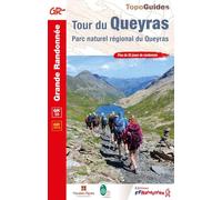 Tour Du Queyras - Parc Naturel Régional Du Queyras - Plus De 25 Jours De Randonnée