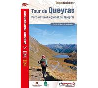 Tour du Queyras: Parc naturel régional du Queyras