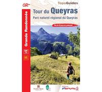 Tour du Queyras: Parc naturel régional du Queyras