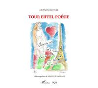 Tour Eiffel Poésie - Giovanni Dotoli - L'harmattan - broché - Poésie