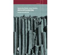 Tour Eiffel sur Pina Smó³ka Anna, Rybak Agnieszka (Buch auf Polnisch)