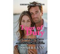 Tour of Duty: A Spicy Small Town Coast Guard Romance (Crescent Shores Book 2)
