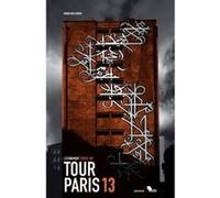 Tour Paris 13: L'événement street art