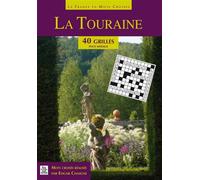Touraine en mots croisés (La) - Edgar Chaigne - Nouvelles Editions Sutton - broché - Livre-jeu