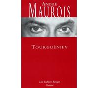 Tourgueniev (*) - André Maurois - Grasset - broché - Biographie