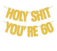 Tourima Bannière décorative dorée pour 60e anniversaire - Guirlande de lettres à paillettes « Holy Shit You're 60 » - Décoration d'anniversaire 60 ans - Homme et femme - Décoration de table et de fête