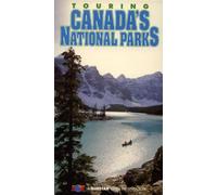 Touring Canada's National Park - Touring Canada's National Park
