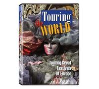 Touring The World: Touring Great Festivals Of Europe