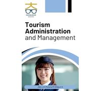 Tourism Administration and Management_Int (Edition1)