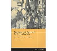 Tourism and Applied Anthropologists, Napa Bulletin James M. Tim Wallace (Auteur)