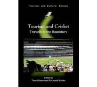 Tourism and Cricket: Travels to the Boundary (Tourism and Cultural Change) - [Version Originale] Inconnu (Auteur)