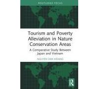 Tourism And Poverty Alleviation In Nature Conservation Areas