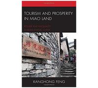 Tourism And Prosperity In Miao Land