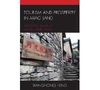 Tourism And Prosperity In Miao Land