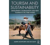 Inconnu - Tourism and Sustainability: Development, globalisation and new tourism in the Third World