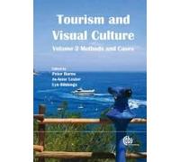 Tourism And Visual Culture, Volume 2