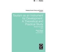 Tourism as an Instrument for Development Eduardo Fayos - Sola, Maria D Alvarez, Chris Cooper (Auteur)