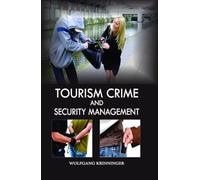 Tourism Crime and Security Management