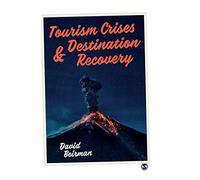 Tourism Crises And Destination Recovery