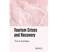 Tourism Crises and Recovery